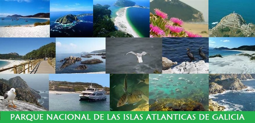 Parque Nacional de las Islas Atlánticas de Galicia Parque Nacional de las Islas Atlánticas de Galicia